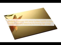 Aynalı yüzeyli anodizasyon alüminyumu AA1070 85% yansıtıcılık ile 0.50 mm kalınlığı baskı işareti kullanımı için